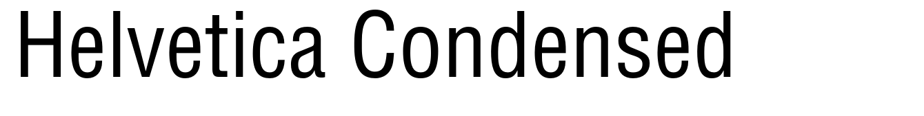 Helvetica Condensed